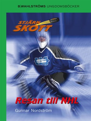 cover image of Stjärnskott 1--Resan till NHL
